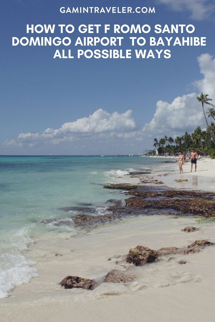 How To Get From Santo Domingo Airport To Bayahibe - All Possible Ways, cheapest way from Santo Domingo airport to Bayahibe, Santo Domingo to Bayahibe, Santo Domingo Bus, Santo Domingo Airport Bus to Bayahibe, Santo Domingo to Bayahibe