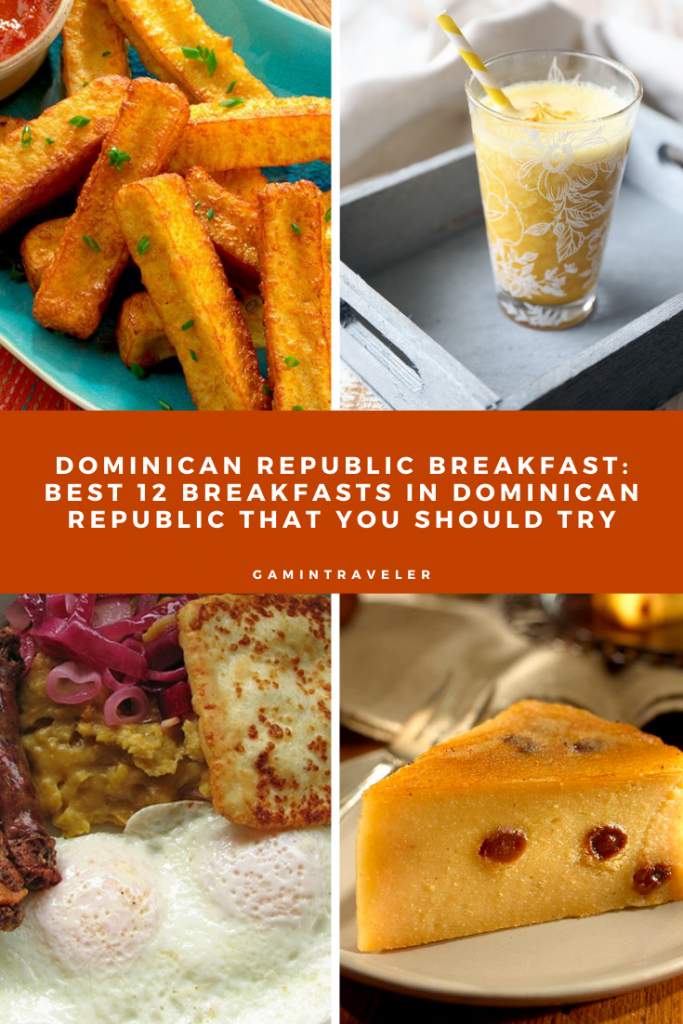 Dominican Republic Breakfast - Best 16 Breakfast In Dominican Republic That You Should Try 3 2 DOMINICAN REPUBLIC BREAKFAST BEST 12 BREAKFASTS IN DOMINICAN REPUBLIC THAT YOU SHOULD TRY