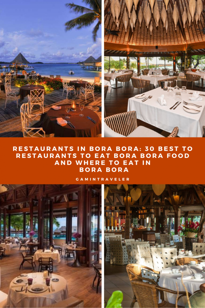 Bora Bora Food - 30 Best Restaurants In Bora Bora 3 RESTAURANTS IN BORA BORA 30 BEST TO RESTAURANTS TO EAT BORA BORA FOOD AND WHERE TO EAT IN BORA BORA 1 1