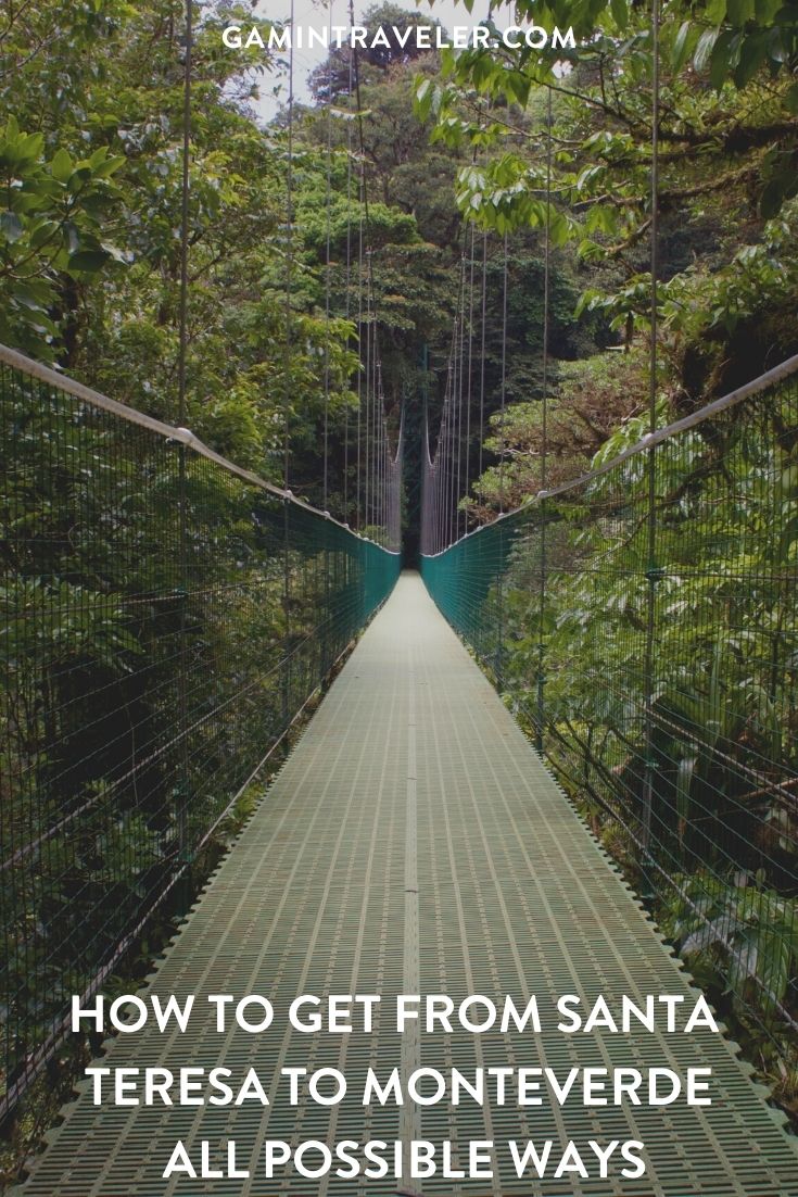 How To Get From Santa Teresa to Monteverde - All Possible Ways, cheapest way from Santa Teresa to Monteverde, Santa Teresa to Monteverde, Santa Teresa costa rica to Monteverde, Santa Teresa to Monteverde bus, Santa Teresa to Monteverde costa rica, Ferry schedule Paquera to Puntarenas, Puntarenas to Monteverde, Santa Teresa to Cobano, Cobano to Paquera