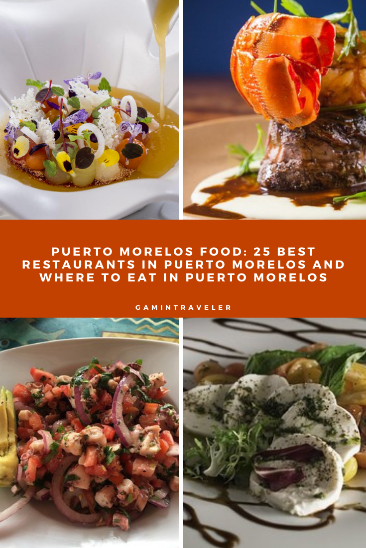 PUERTO MORELOS FOOD 25 BEST RESTAURANTS IN PUERTO MORELOS AND WHERE TO EAT IN PUERTO MORELOS 2
