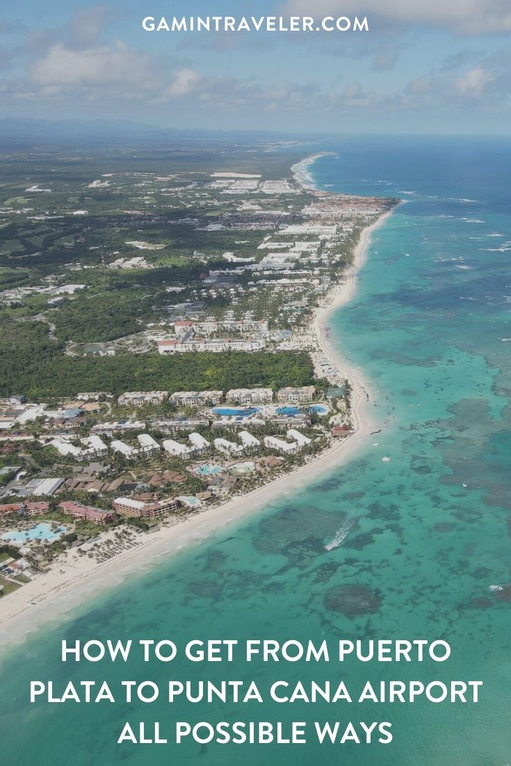 How To Get From Puerto Plata to Punta Cana Airport Best Way 1 How To Get From Puerto Plata to Punta Cana Airport - All Possible Ways, cheapest way from Puerto Plata to Punta Cana, Puerto Plata to Punta Cana, Puerto Plata to Punta Cana bus, Puerto Plata to Punta Cana Airport, Caribe Tours Puerto Plata,