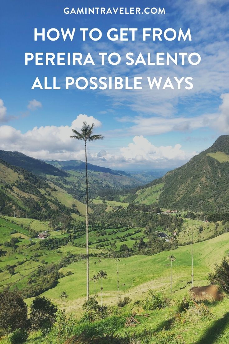 How To Get From Pereira to Salento - All Possible Ways, cheapest way from Pereira to Salento, Pereira to Salento bus, Pereira to Salento, bus schedule Pereira to Salento, Pereira to Salento, Expreso Alcala Pereira to Salento