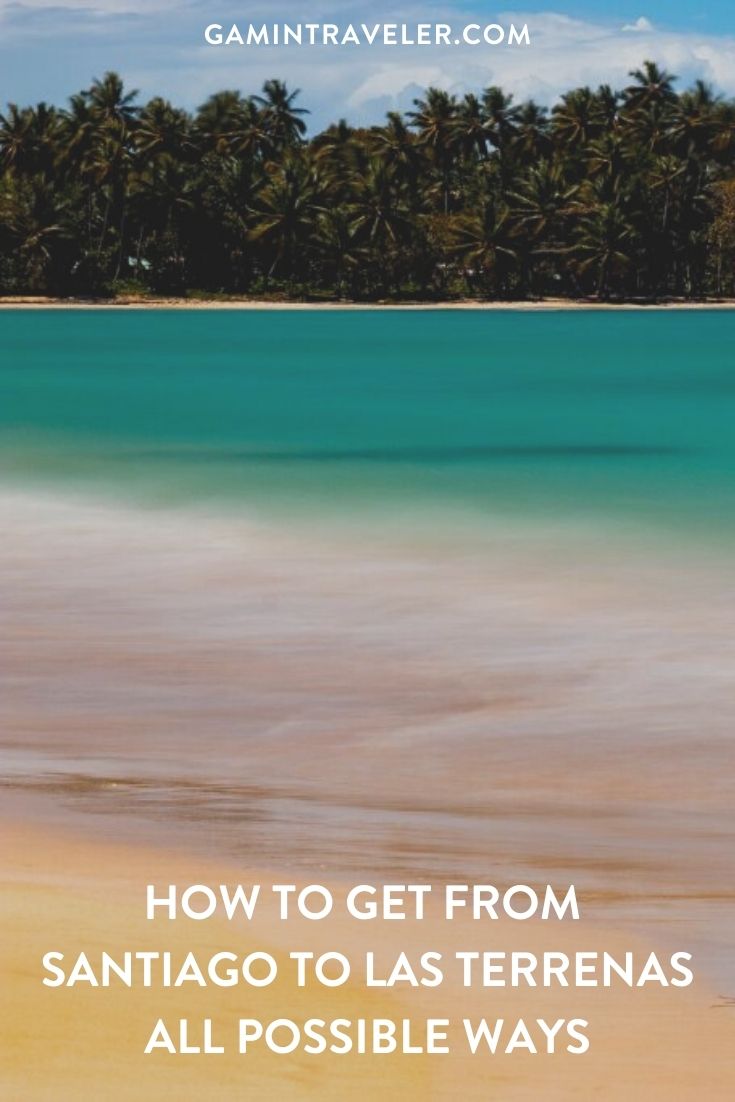 How To Get From Santiago to Las Terrenas Best Way 1 How To Get From Santiago to Las Terrenas - All Possible Ways, cheapest way from Santiago to Las Terrenas, Santiago to Las Terrenas, Santiago to Las Terrenas bus, Santiago to Las Terrenas taxi, Santiago to Las Terrenas guagua