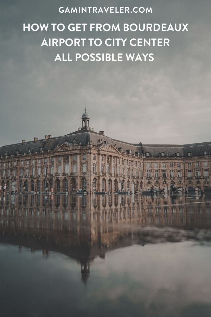 How To Get From Bordeaux Airport To City Center - All Possible Ways, cheapest way from Bordeaux airport to Downtown, cheapest way from Bordeaux airport to city, Bordeaux airport to city center, Bordeaux airport to Bordeaux, Bordeaux Bus Airport, bus from Bordeaux airport to city center, shuttle bus from Bordeaux airport to city center