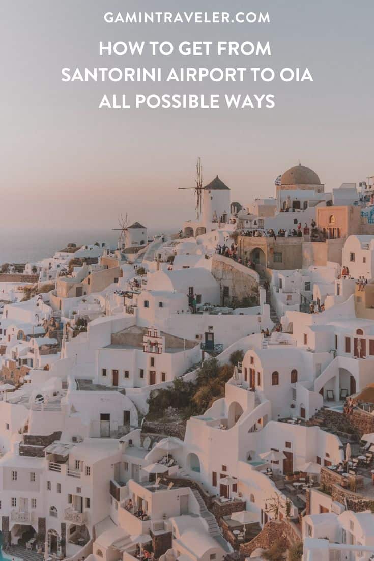 How To Get From Santorini Airport To Oia - All Possible Ways, cheapest way from Santorini airport to Oia, cheapest way from Santorini airport to city, Santorini airport to city center, cheapest way from Santorini airport to Oia town, Santorini airport to Oia, Santorini airport to Oia town, Santorini Bus Airport, bus from Santorini airport to Oia town, taxi Santorini airport to Oia, Uber Santorini airport to Oia, Santorini airport to Oia by bus