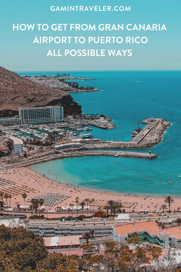 How To Get From Gran Canaria Airport To Puerto Rico - All Possible Ways, cheapest way from Gran Canaria airport to Puerto Rico, Gran Canaria airport to Puerto Rico, Gran Canaria airport to Puerto Rico, Gran Canaria Bus Airport, bus from Gran Canaria airport to Puerto Rico, taxi Gran Canaria airport to Puerto Rico, Uber Gran Canaria airport to Puerto Rico, Gran Canaria airport to Puerto Rico by bus, Gran Canaria to Puerto Rico, Las Palmas airport to Puerto Rico