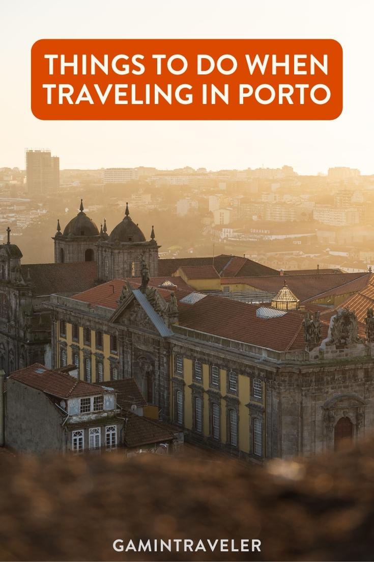 What to do in Porto - You Should Not Miss These! 1 What to do in Porto - You Should Not Miss These!