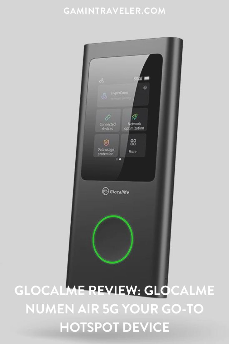 GlocalMe Review: GlocalMe Numen Air 5G Your Go-to Hotspot Device 1 Glocalme Review: Glocalme Numen Air 5G Your Go-to Hotspot Device