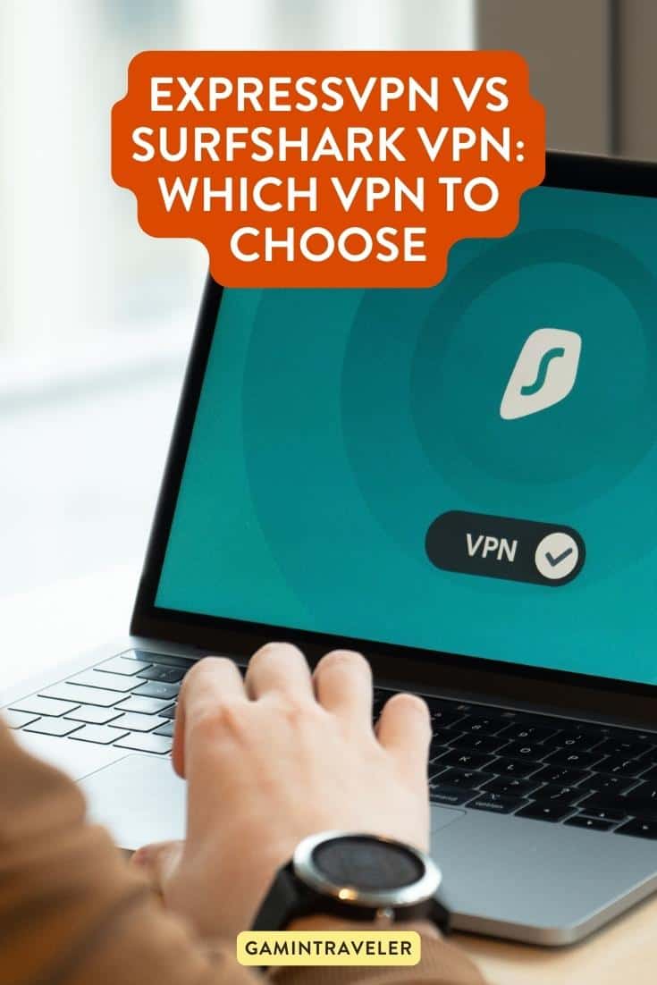 ExpressVPN vs Surfshark VPN: Which VPN to Choose 1 ExpressVPN vs Surfshark VPN: Which VPN to Choose