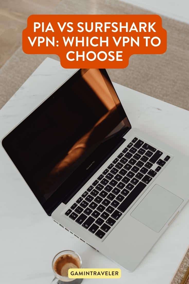 PIA VPN vs Surfshark VPN: Which VPN to Choose 1 PIA vs Surfshark VPN - Which VPN to Choose