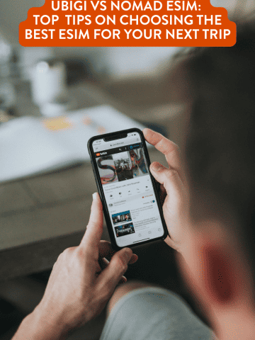 Ubigi vs Nomad eSIM: Top 5 Tips on Choosing the best eSIM for your Next Trip