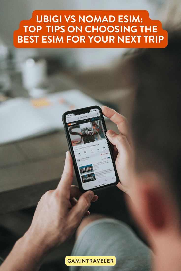 Ubigi vs Nomad eSIM Comparison - Top 5 Tips on Choosing the best eSIM for your Next Trip 1 Ubigi vs Nomad eSIM, Ubigi vs Nomad eSIM: Top 5 Tips on Choosing the best eSIM for your Next Trip