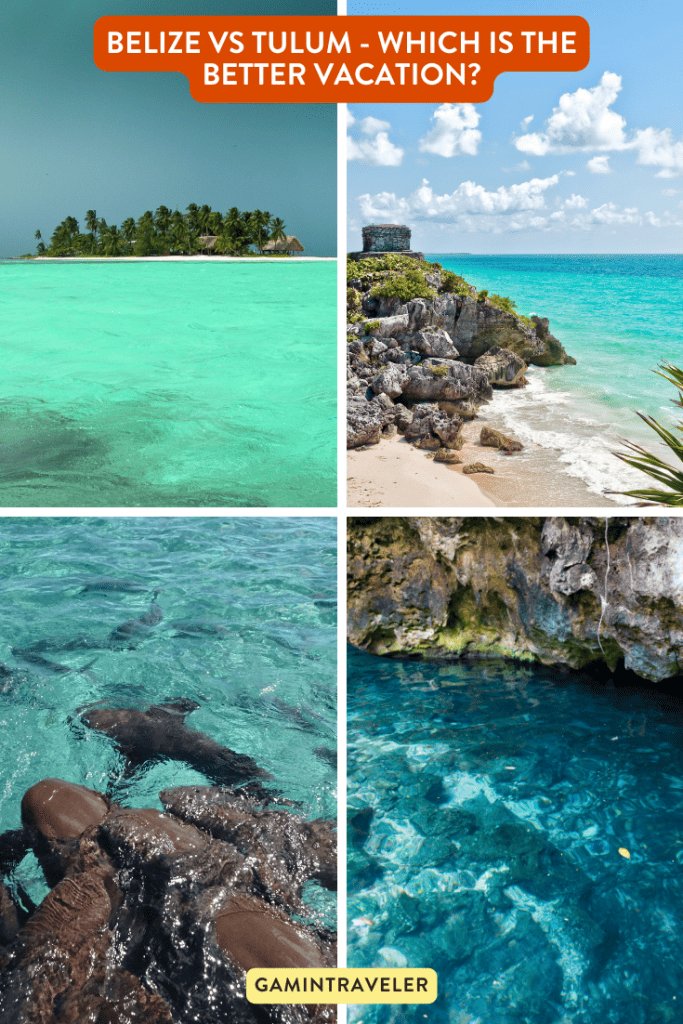 2 Belize vs Tulum