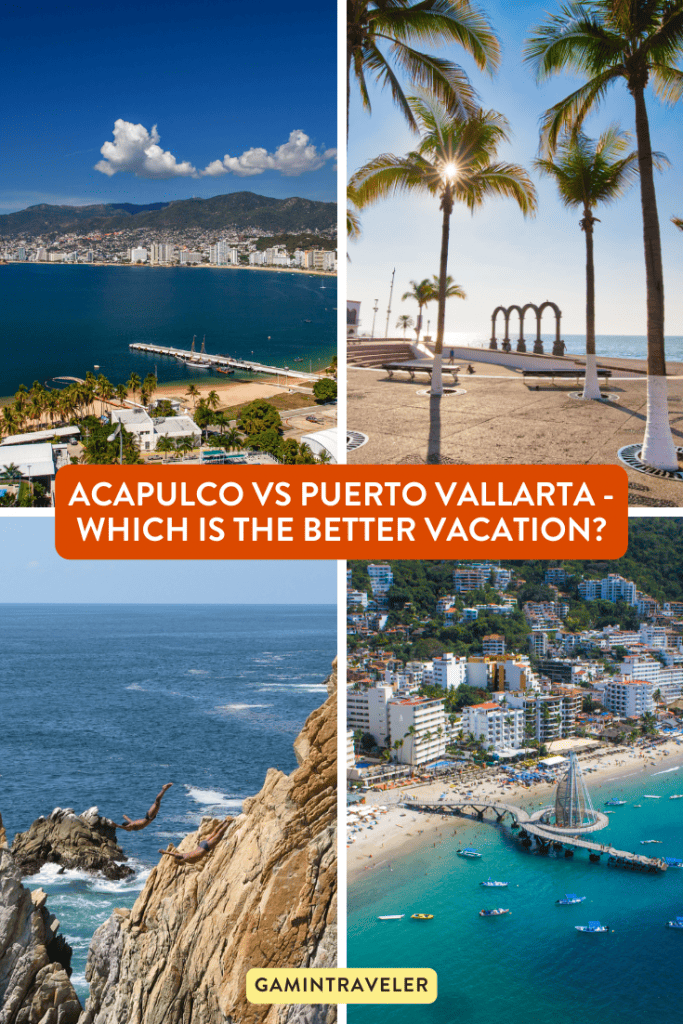 Acapulco vs Puerto Vallarta - Which is the Better Vacation?