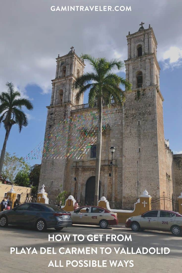 Playa del Carmen to Valladolid