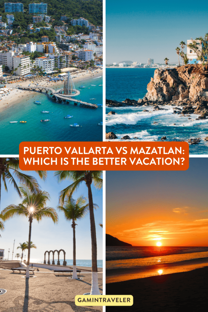 Comparison Puerto Vallarta vs Mazatlan - Which is the Better Vacation? 2 Puerto Vallarta vs Mazatlan - Which is the Better Vacation?