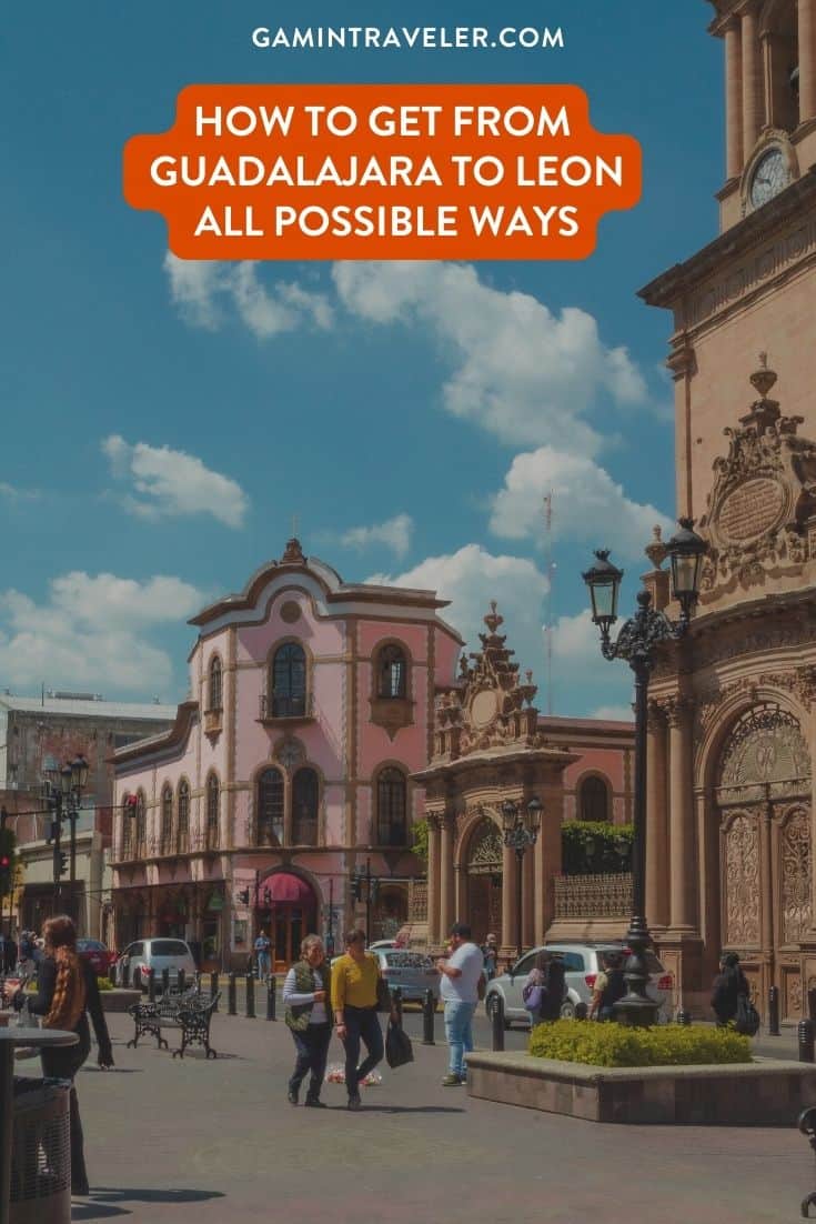 How To Get From Guadalajara to Leon Best Way 1 How To Get From Guadalajara to Leon By Bus - All Possible Ways, cheapest way from Guadalajara to Leon, Guadalajara to Leon, primera plus bus from Guadalajara to Leon, FUTURA bus from Guadalajara to Leon, ado bus from Guadalajara to Leon, shared van from Guadalajara to Leon, Colectivo from Guadalajara to Leon, Uber from Guadalajara to Leon, taxi from Guadalajara to Leon, Guadalajara to Leon by plane