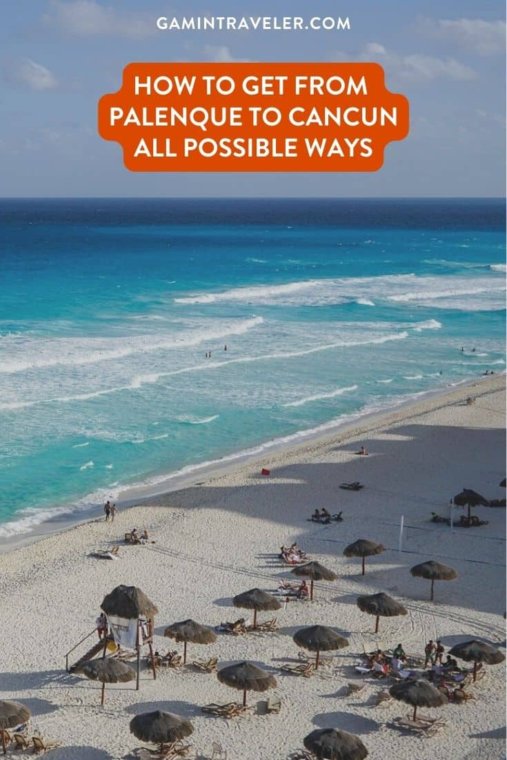 How To Get From Palenque to Cancun Best Way 1 How To Get From Palenque to Cancun By Bus - All Possible Ways, cheapest way from Palenque to Cancun, Palenque to Cancun, ado bus from Palenque to Cancun, occ bus from Palenque to Cancun, AU autobuses unidos from Palenque to Cancun, shared van from Palenque to Cancun, Colectivo from Palenque to Cancun, Uber from Palenque to Cancun, taxi from Palenque to Cancun