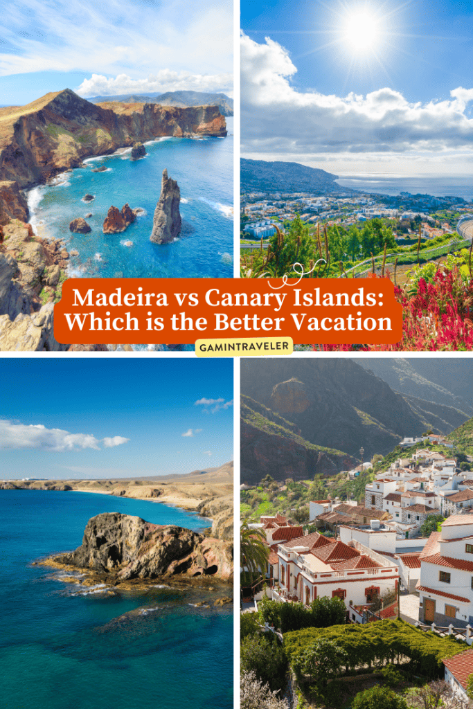 Madeira vs Canary Islands: Which is the Better Vacation 1 Madeira vs Canary Islands: Which is the Better Vacation, Canary Islands vs Madeira
