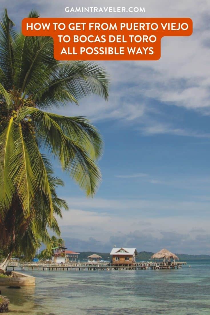 How To Get From Puerto Viejo to Bocas del Toro Best Way 1 How To Get From Puerto Viejo to Bocas del Toro Best Way – All Possible Ways, Puerto Viejo to Bocas del Toro, Puerto Viejo to Bocas del Toro transfer, cheapest way from Puerto Viejo to Bocas del Toro, bus from Puerto Viejo to Bocas del Toro, from Puerto Viejo to Bocas del Toro by bus, taxi from Puerto Viejo to Bocas del Toro, private transfer from Puerto Viejo to Bocas del Toro, Shared Van from Puerto Viejo to Bocas del Toro, rent a car in Puerto Viejo, bus from Puerto Viejo to Sixaola, bus from Sixaola to Almirante, Almirante to Bocas del toro, uber from Puerto Viejo to Bocas del Toro
