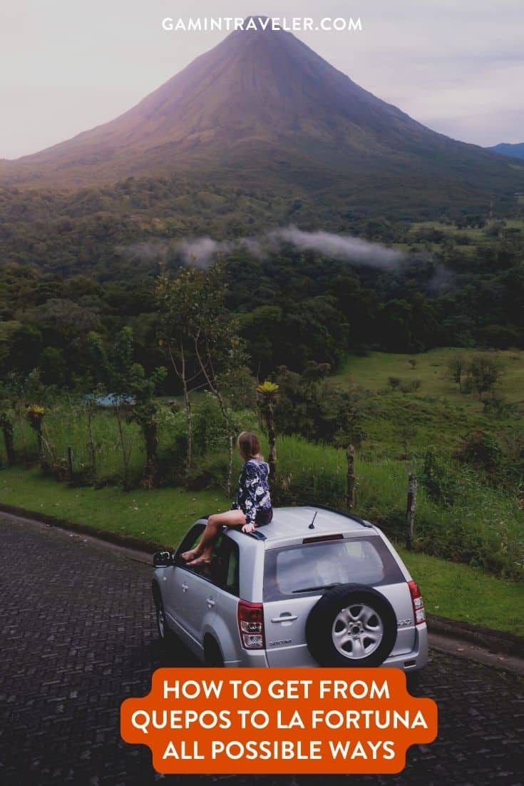 How To Get From Quepos to La Fortuna Best Way – All Possible Ways, Quepos to La Fortuna, Quepos to La Fortuna transfer, cheapest way from Quepos to La Fortuna, bus from Quepos to La Fortuna, from Quepos to La Fortuna by bus, taxi from Quepos to La Fortuna, private transfer from Quepos to La Fortuna, Shared Van from Quepos to La Fortuna, rent a car in Quepos, uber from Quepos to La Fortuna