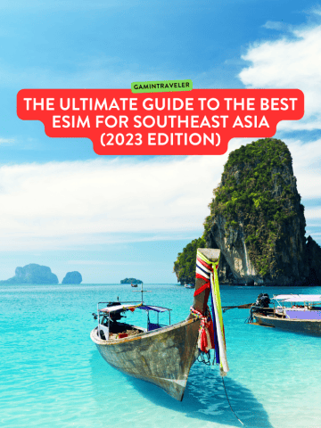 The Ultimate Guide to the Best eSIM for Southeast Asia (2023 Edition)