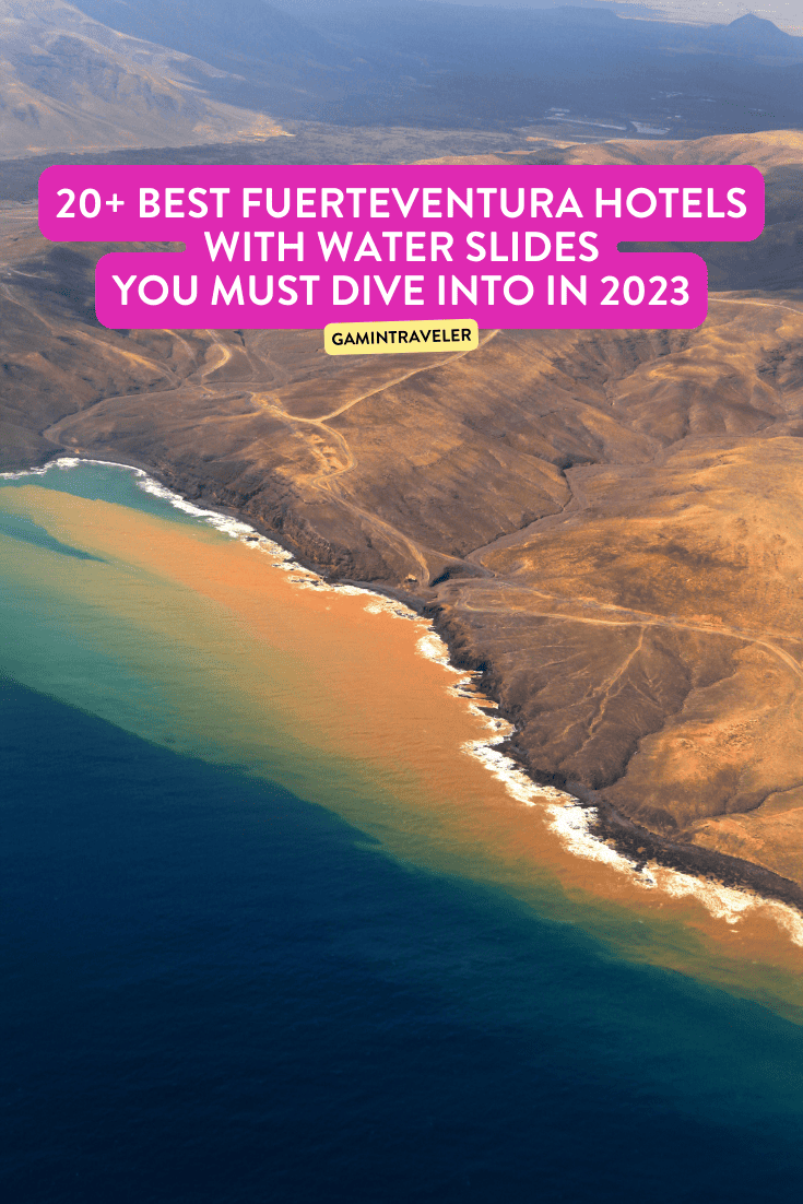 20-Best-Fuerteventura-Hotels-With-Water-Slides-You-Must-Dive-Into-in-2023