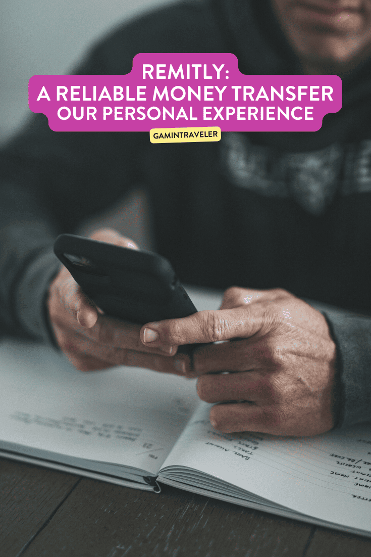 Remitly as A Reliable Money Transfer: Our Personal Experience 1 Remitly as A Reliable Money Transfer: Our Personal Experience