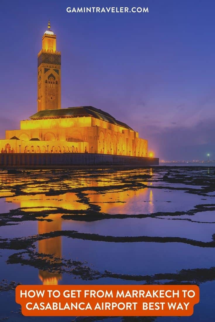How To Get From Marrakech to Casablanca Airport Best Way 1 How To Get From Marrakech to Casablanca Airport Best Way, cheapest way from Marrakech to Casablanca Airport cheapest way from Marrakech to Casablanca, Marrakech to Casablanca Airport, Marrakech to Casablanca, Marrakech to Casablanca Airport by Bus, bus from Marrakech to Casablanca, train from Marrakech to Casablanca, taxi from Marrakech to Casablanca Airport, Uber from Marrakech to Casablanca Airport, Marrakech to Casablanca Airport by bus, private transfer from Marrakech to Casablanca Airport