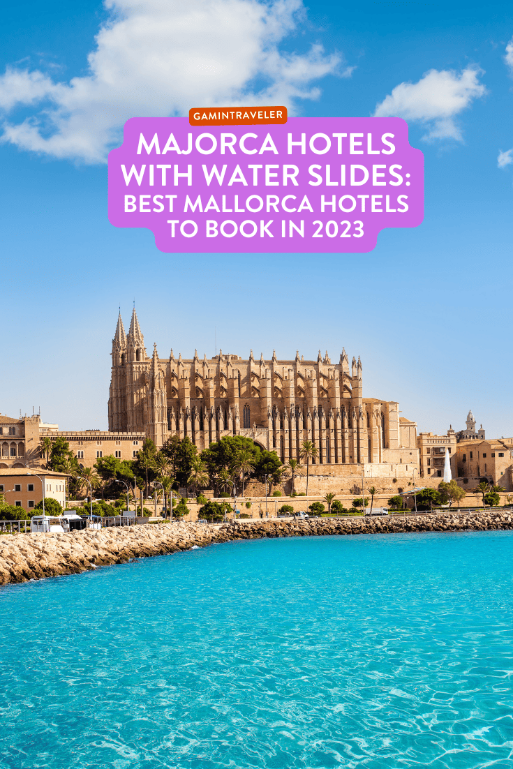 Majorca Hotels with Water Slides - Best Mallorca Hotels with Waterslides to Book in 2023 1 Majorca Hotels with Water Slides - Best Mallorca Hotela with Waterslides to Book in 2023