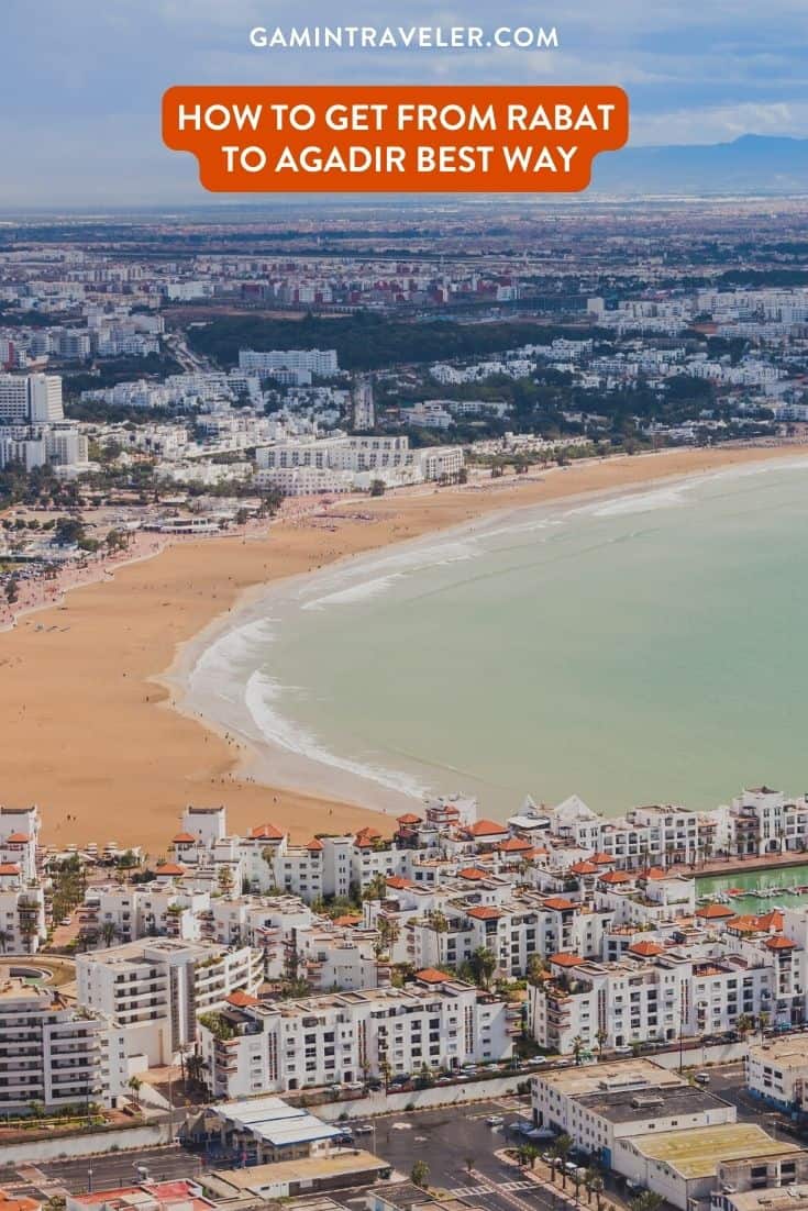 How To Get From Rabat to Agadir Best Way 1 How To Get From Rabat to Agadir Best Way, Rabat to Agadir, cheapest way from Rabat to Agadir, best way from Rabat to Agadir, Casablanca to Agadir by bus, bus from Rabat to Agadir, taxi from Rabat to Agadir, private transfer from Rabat to Agadir, Shared Van from Rabat to Agadir, rent a car at Rabat, train from Rabat to Agadir