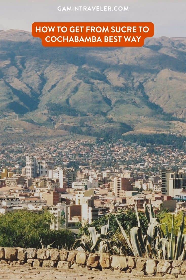 How To Get From Sucre to Cochabamba By Bus (Best Way), cheapest way from Sucre to Cochabamba, Sucre to Cochabamba, bus from Sucre to Cochabamba, bus from Sucre to Cochabamba, by plane from Sucre to Cochabamba, best way from Sucre to Cochabamba