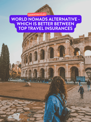 World Nomads Alternative - Which is Better Between Top Travel Insurances