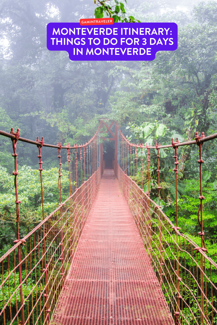 Monteverde Itinerary Things To Do for 3 Days in Monteverde