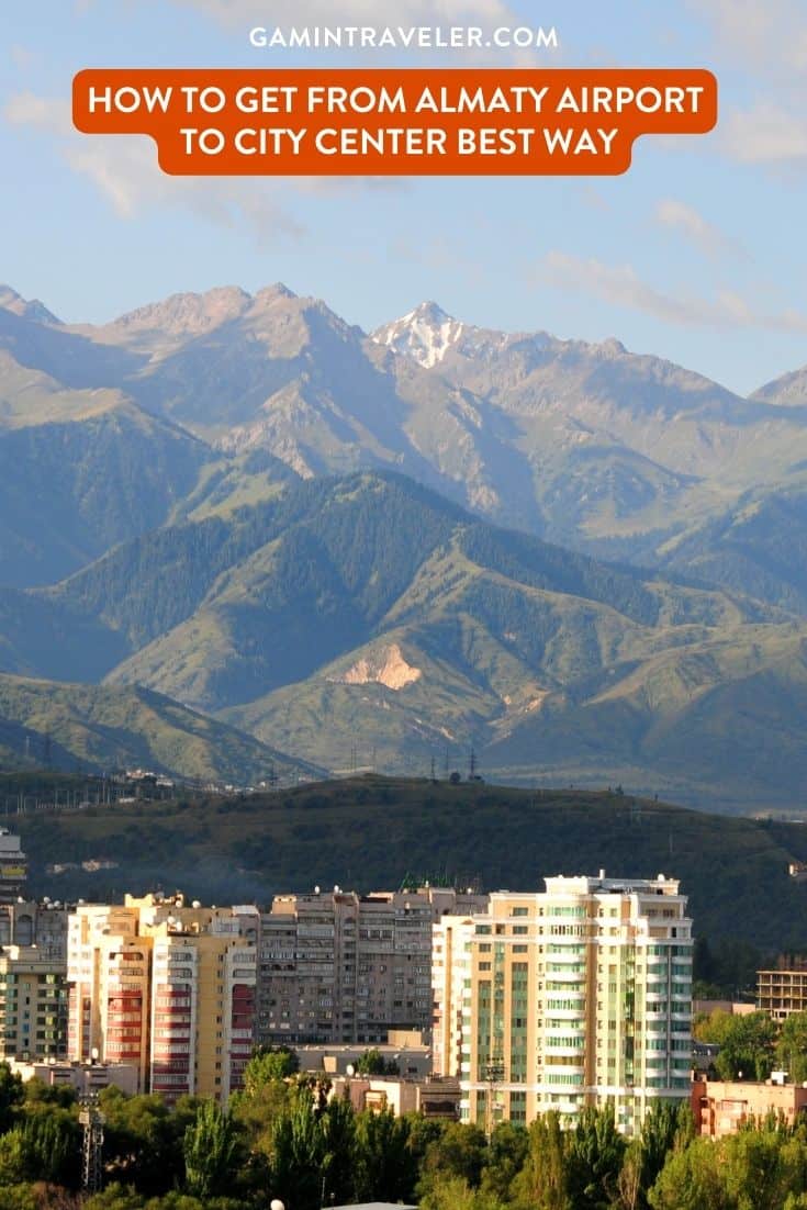 How to get from Almaty Airport to city center Best Way, cheapest way from Almaty Airport to city center, best way from Almaty Airport to city center, bus from Almaty Airport to city center, Almaty Airport to downtown, taxi fare from Almaty Airport to city center, private transfer from Almaty Airport to city center