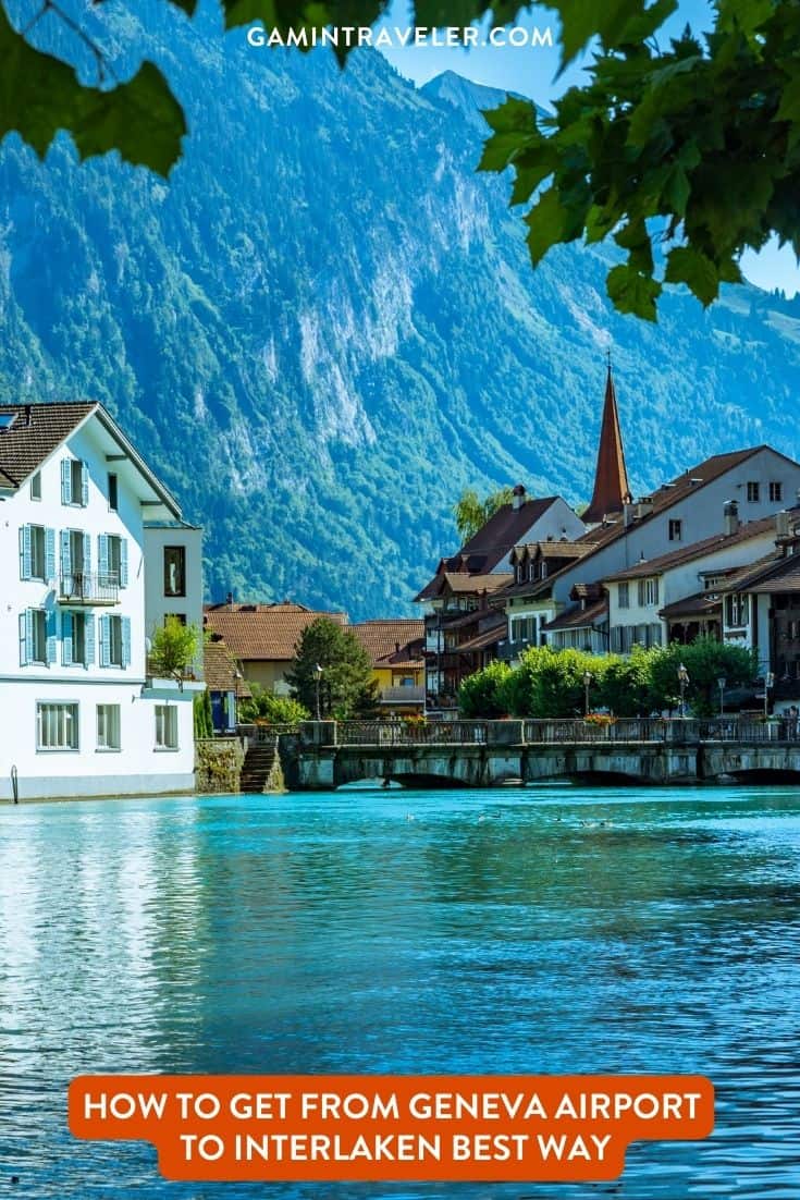 How To Get From Geneva Airport to Interlaken Best Way 1 How To Get From Geneva Airport to Interlaken Best Way, cheapest way from Geneva Airport to Interlaken, cheapest way from Geneva to Interlaken, Geneva Airport to Interlaken, Geneva to Interlaken, bus from Geneva Airport to Interlaken, taxi from Geneva Airport to Interlaken, uber from Geneva Airport to Interlaken, train from Geneva Airport to Interlaken, shuttle bus from Geneva Airport to Interlaken, private transfer from Geneva Airport to Interlaken