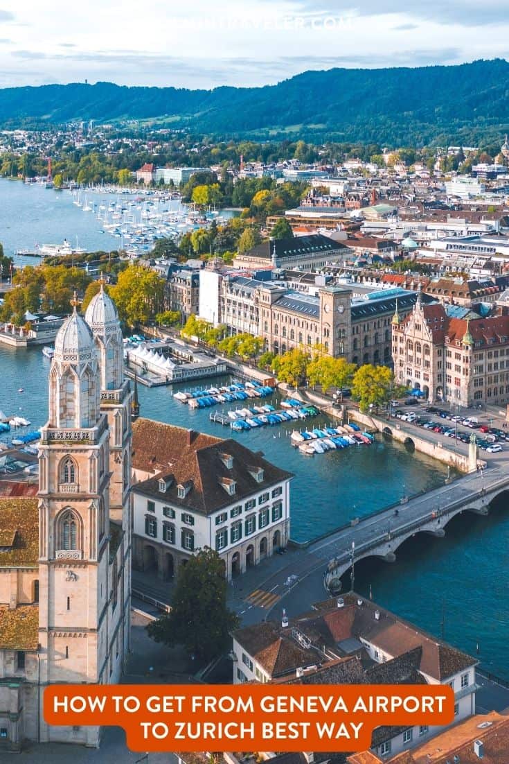 How To Get From Geneva Airport to Zurich Best Way, cheapest way from Geneva Airport to Zurich, cheapest way from Geneva to Zurich, Geneva Airport to Zurich, Geneva to Zurich, bus from Geneva Airport to Zurich, taxi from Geneva Airport to Zurich, uber from Geneva Airport to Zurich, train from Geneva Airport to Zurich, shuttle bus from Geneva Airport to Zurich, private transfer from Geneva Airport to Zurich