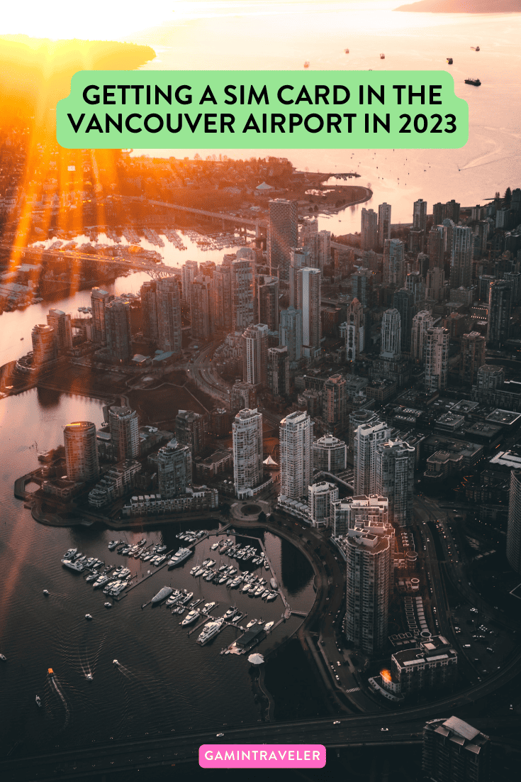 Get a Sim Card Vancouver Airport: Getting your Sim Card In Vancouver 2024 1 GETTING A Sim Card Vancouver Airport in 2023