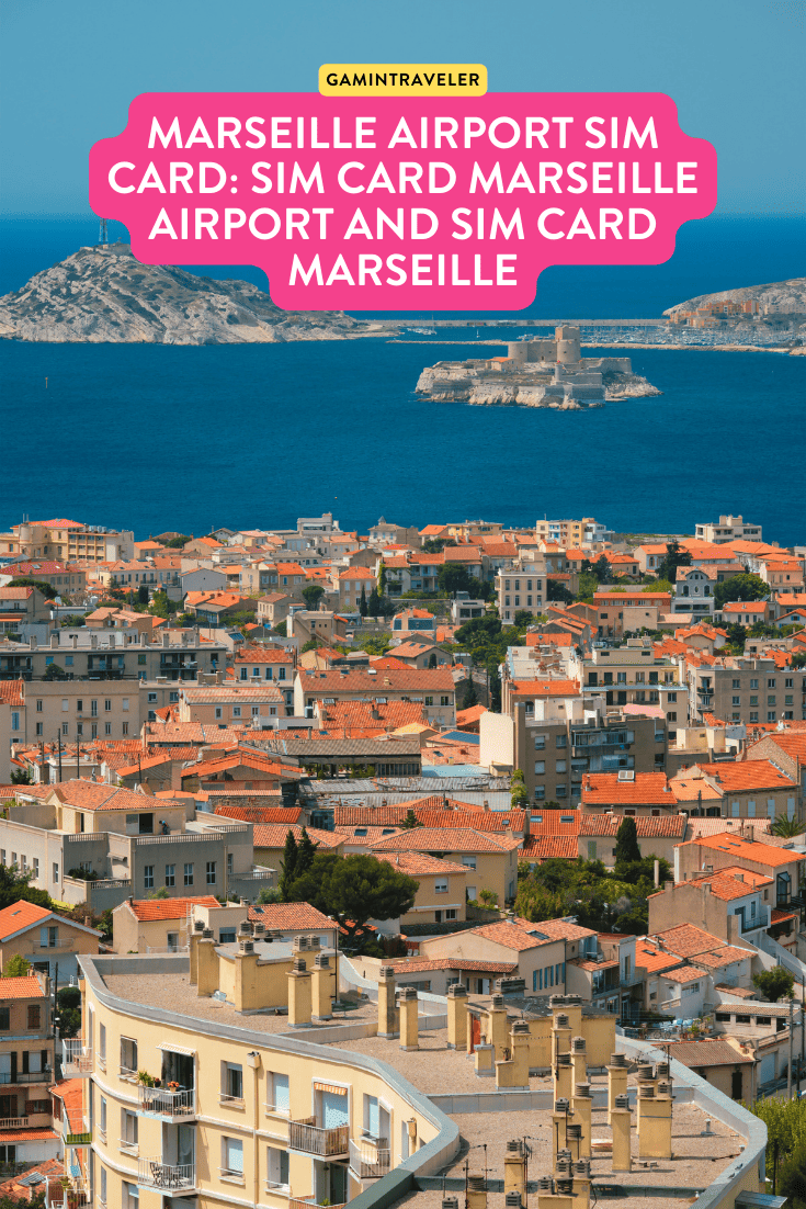 Marseille Airport SIM Card: Getting a SIM Card In Marseille 1 marseille airport sim card, sim card marseille airport, sim card marseille