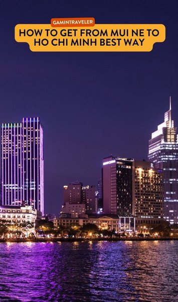 How To Get From Mui Ne to Ho Chi Minh Best Way 1 How To Get From Mui Ne to Ho Chi Minh Best Way, best way from Mui Ne to Ho Chi Minh City, cheapest way from Mui Ne to Ho Chi Minh City, Mui Ne to Ho Chi Minh, bus from Mui Ne to Ho Chi Minh City, by plane from Mui Ne to Ho Chi Minh City, Mui Ne to Ho Chi Minh City by van, Mui Ne to Ho Chi Minh City by bus,