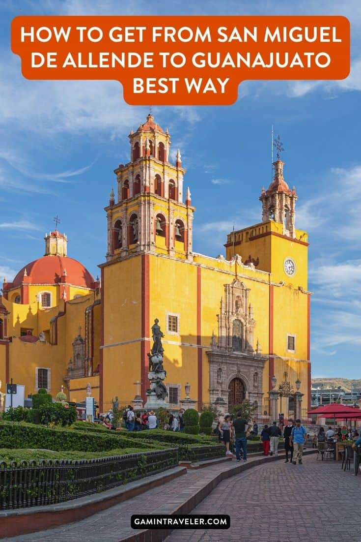 How To Get From San Miguel de Allende to Guanajuato Best Way, cheapest way from San Miguel de Allende to Guanajuato, Bus from San Miguel de Allende to Guanajuato, San Miguel de Allende to Guanajuato, shared van from San Miguel de Allende to Guanajuato, uber from San Miguel de Allende to Guanajuato, taxi from San Miguel de Allende to Guanajuato, colectivo from San Miguel de Allende to Guanajuato
