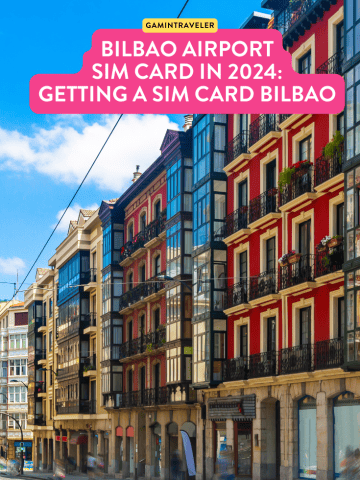 Bilbao Airport SIM Card in 2024: Getting a SIM Card Bilbao