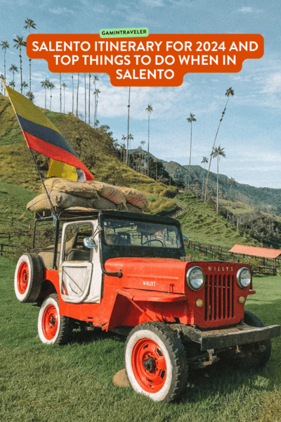 A 3-Day Salento Itinerary in 2024: What to Do in Salento 1 Salento Itinerary, 3 Day Itinerary in Salento, Things to Do in Salento, Things to Know Before Visiting Salento, Is Salento Worth it