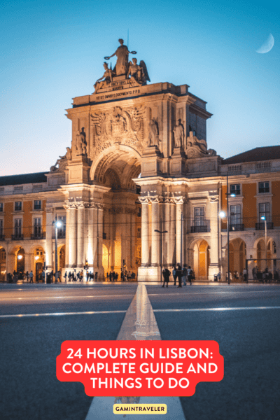 24 Hours in Lisbon: Complete Guide and Things To Do In Lisbon 1 24 Hours in Lisbon Complete Guide and Things To Do