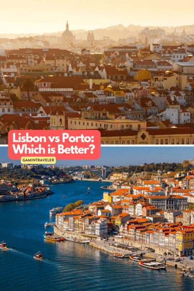 Comparing Lisbon vs Porto: Which is Better Destination in Portugal? 1 Lisbon vs Porto Which is Better