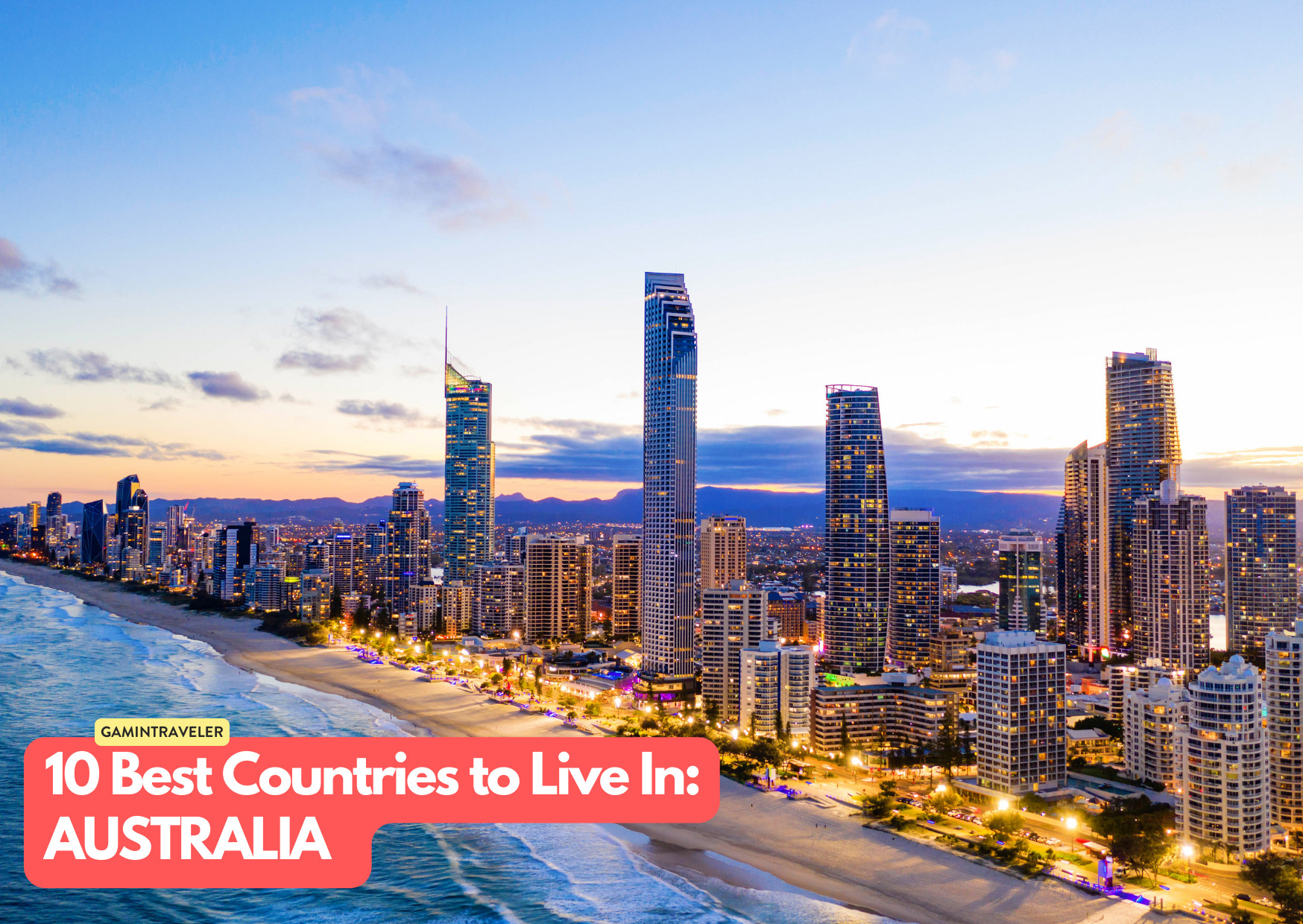 10 Best Countries to Live in 2025: Where the World’s Smartest Expats Are Heading 9 Australia - 10 Best Countries to Live In the World_ Where to Go in 2024
