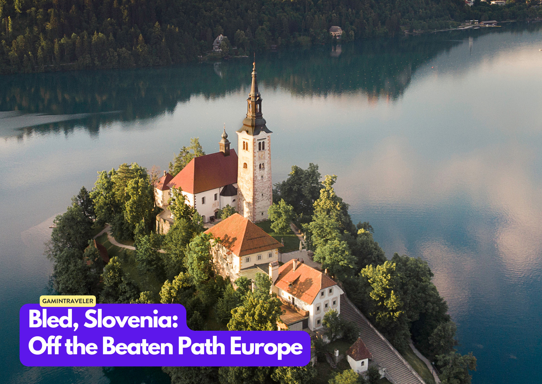 15 Hidden Gems Off the Beaten Path Europe You Should See 13 Bled, Slovenia - Off the Beaten Path Europe_ 15 Hidden Gems You Should See