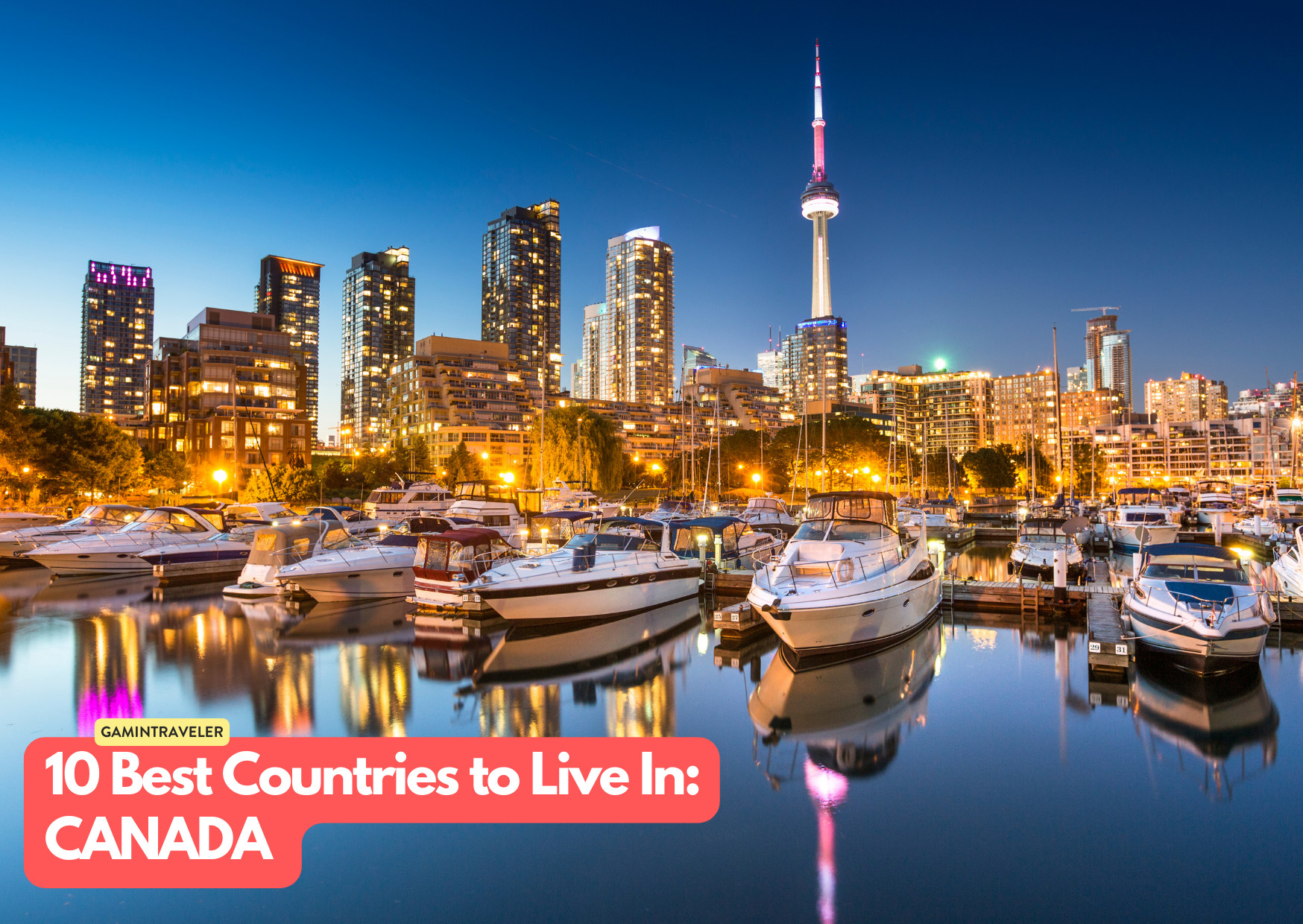 10 Best Countries to Live in 2025: Where the World’s Smartest Expats Are Heading 7 Canada - 10 Best Countries to Live In the World_ Where to Go in 2024