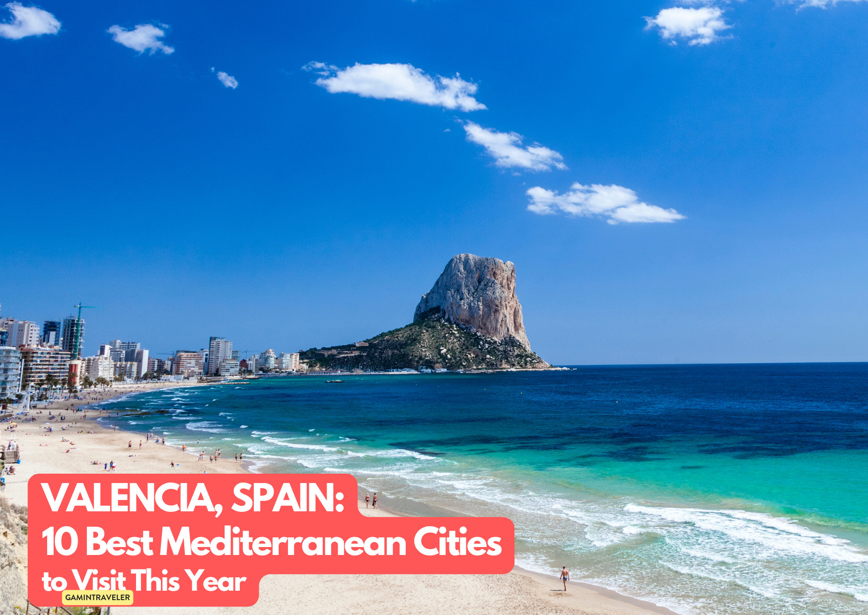 10 Mediterranean Cities You Need to Visit This Year (Before Everyone Else Does) 7 Valencia Spain_ 10 Best Mediterranean Cities to Visit This Year